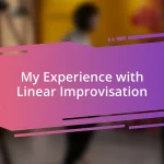 My Experience with Linear Improvisation